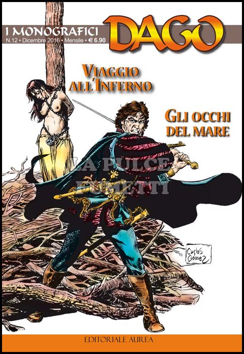 I MONOGRAFICI - DAGO #    12: VIAGGIO ALL'INFERNO - GLI OCCHI DEL MARE